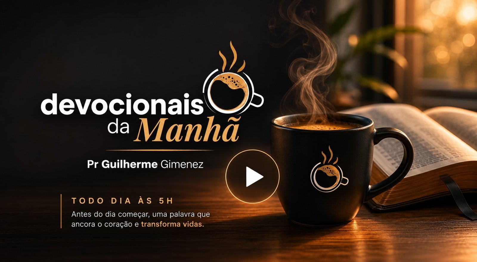 Devocional desta manhã
